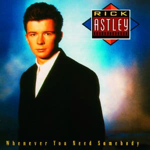 Together Forever - Rick Astley