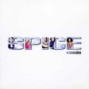 Wannabe - Instrumental - Spice Girls