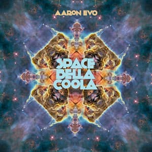 Space Bella Coola - AAron EVO