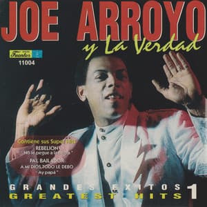 Rebelión - Joe Arroyo, La Verdad