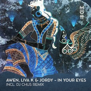 In Your Eyes - AWEN, Liva K, Jordy