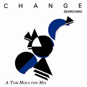 Searching - A Tom Moulton Mix - Change, Luther Vandross, Tom Moulton