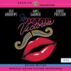 Le Jazz Hot - Julie Andrews, Victor / Victoria Company