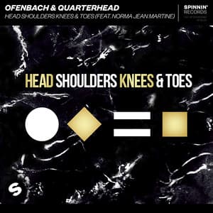Head Shoulders Knees & Toes (feat. Norma Jean Martine) - Ofenbach, Quarterhead, Norma Jean Martine