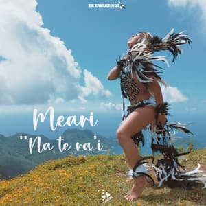 Na Te Ra'i - Meari