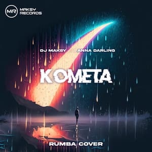 Комета [Rumba 25BPM] - DJ Maksy, Anna Darling