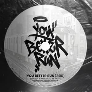 You Better Run - DJ Nas'D, Just-A-Kid, Machine Gun Funk