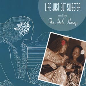 My Little Grass Shack - The Hula Honeys