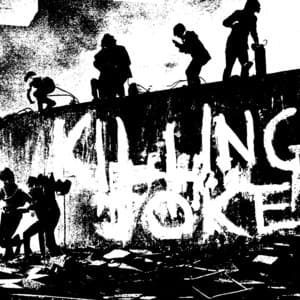 Change - 2005 Digital Remaster - Killing Joke
