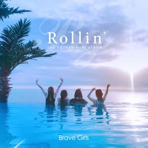 Rollin' - Brave Girls