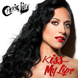 Kiss My Lips - MikeQ & Divoli S'vere Kiss of Death Remix - Cherie Lily