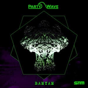 Banyan Dance - PartyWave