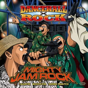 LOVE MY LIFE - Mighty Jam Rock, Jumbo Maatch, Takafin, Boxer Kid