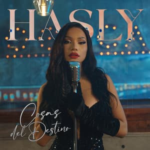 Cosas del Destino - Hasly