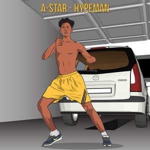 Hypeman - A-Star