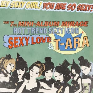 SEXY LOVE - T-ARA
