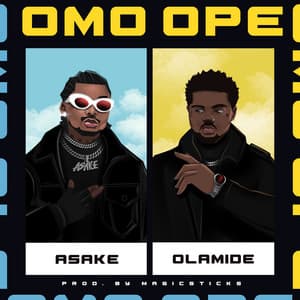 Omo Ope (feat. Olamide) - Asake, Olamide