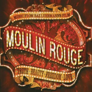 Lady Marmalade - From "Moulin Rouge" Soundtrack - Christina Aguilera, Lil' Kim, Mýa, P!nk