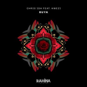 Buya - Chris IDH, Kwezi