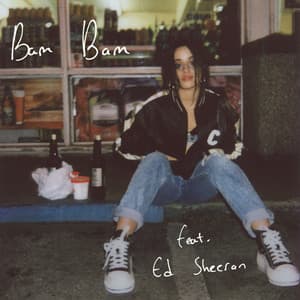 Bam Bam (feat. Ed Sheeran) - Camila Cabello, Ed Sheeran